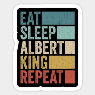 Funny Eat Sleep Albert King Repeat Retro Vintage Sticker